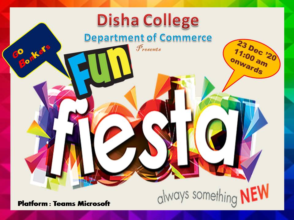 Disha College is going to be held Fun Fiesta