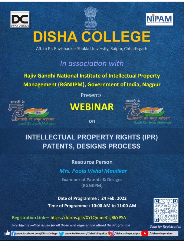 Webinar on IPR - Patent & Designs Process on 24-Feb-2022 organized by Disha College, Raipur